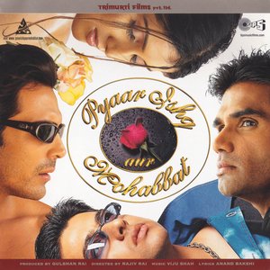 Pyaar Ishq Aur Mohabbat (Original Motion Picture Soundtrack)