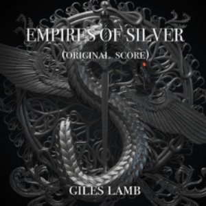 Empires of Silver (Original Score)