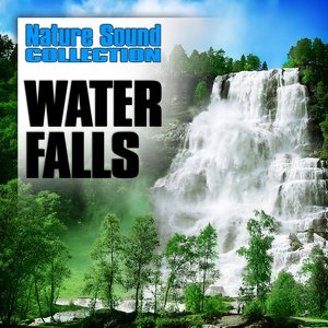 Water Falls (Nature Sounds)