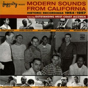 Modern Sounds from California: Historic Recordings 1954 - 1957