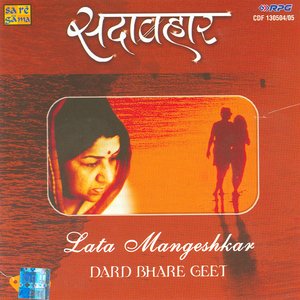 Sadabahar - Lata Mangeshkar Dard Bhare Geet- Vol.2
