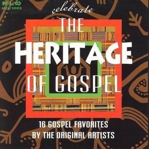 Heritage of Gospel Music: Volume 1