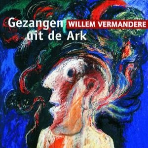 Gezangen Uit De Ark (De Weemoedige Liedjes)