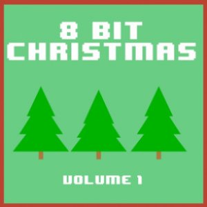 8 Bit Christmas, Vol. 1