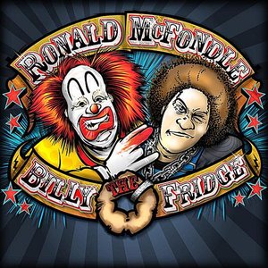 Ronald McFondle & Billy the Fridge 的头像