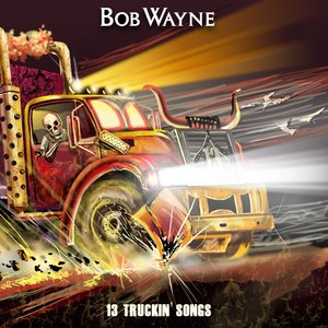 13 Truckin Songs