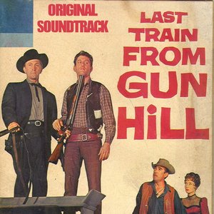 Prelude / The Stalkers / The Rape (From "Last Train from Gun Hill" Original Soundtrack)