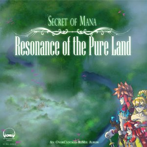 Secret of Mana: Resonance of the Pure Land