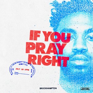 IF YOU PRAY RIGHT [Explicit]
