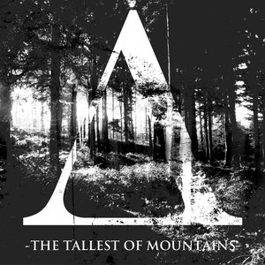 The Tallest Of Mountains