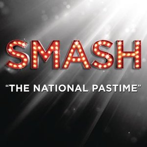 The National Pastime (SMASH Cast Version)