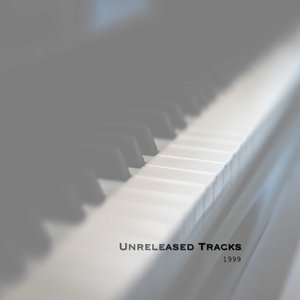 Unreleased Tracks 1999 Vol.1