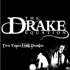 Two Years Until Demise
