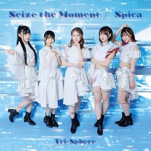 Seize the Moment / Spica