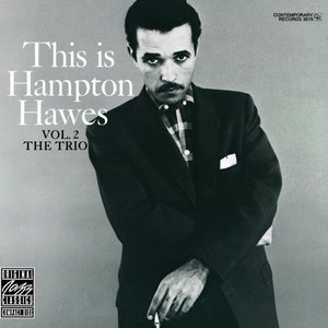 This Is Hampton Hawes, Vol. 2: The Trio