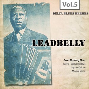 Delta Blues Heroes, Vol. 5