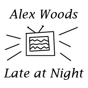Late at Night