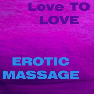 Erotic Massage (Vol. 3)