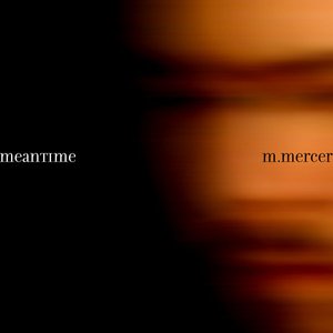 Meantime