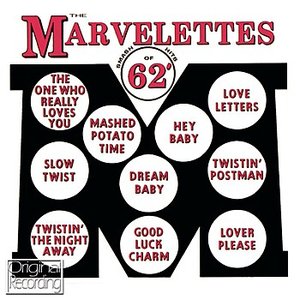 Marvelettes Smash Hits Of 62'