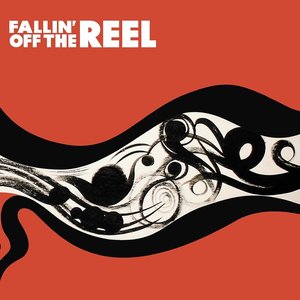 Truth & Soul Presents: Fallin Off The Reel Vol.1