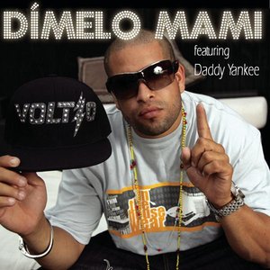 Dímelo Mami (feat. Daddy Yankee) - Single