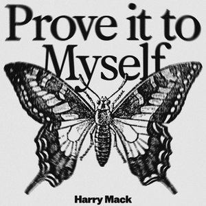 Prove It To Myself - Single