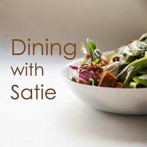 Dining with Satie