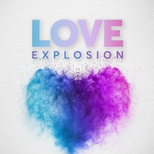 love explosion