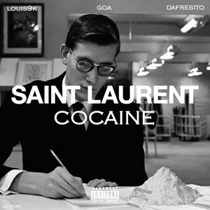 Saint Laurent Cocaine
