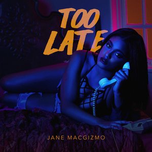 Too Late - Single