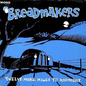 Twelve More Miles To Midnight
