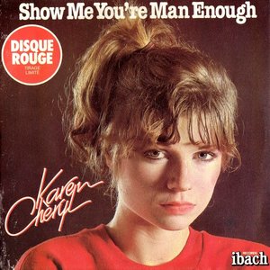 Show Me You're Man Enough - Single