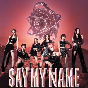 Say My Name - Single