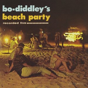 Bo Diddley's Beach Party (Recorded Live)