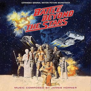 Battle Beyond The Stars (Expanded Original Motion Picture Soundtrack)
