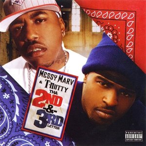 'Messy Marv And T-Nutty'の画像
