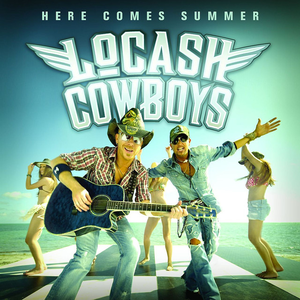 Locash - Here Comes Summer Lyrics - Zortam Music