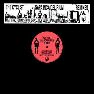 Sapa Inca Delirium (Remixes)