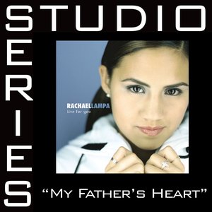 My Father's Heart [Studio Series Performance Track]