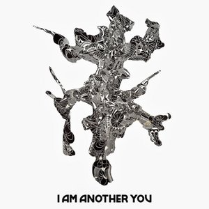 I Am Another You [Explicit]