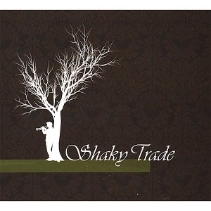 Shaky Trade