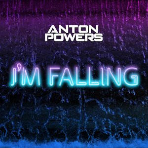 I'm Falling - Single