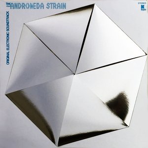 The Andromeda Strain (Original Electronic Soundtrack)