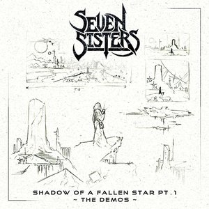 Shadow Of A Fallen Star PT.1 (The Demos)