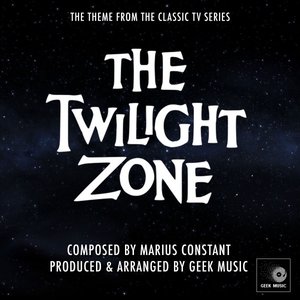 The Twilight Zone Main Theme