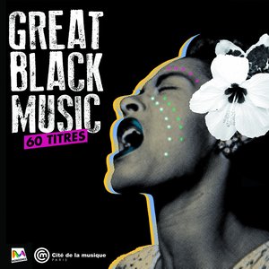 Great Black Music (60 titres)
