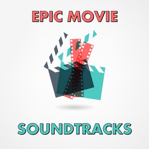 Epic Movie Soundtracks