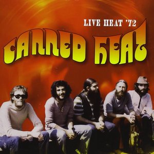 Live Heat '72 (Original Recording Remastered)