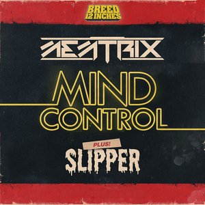 Mind Control / Slipper